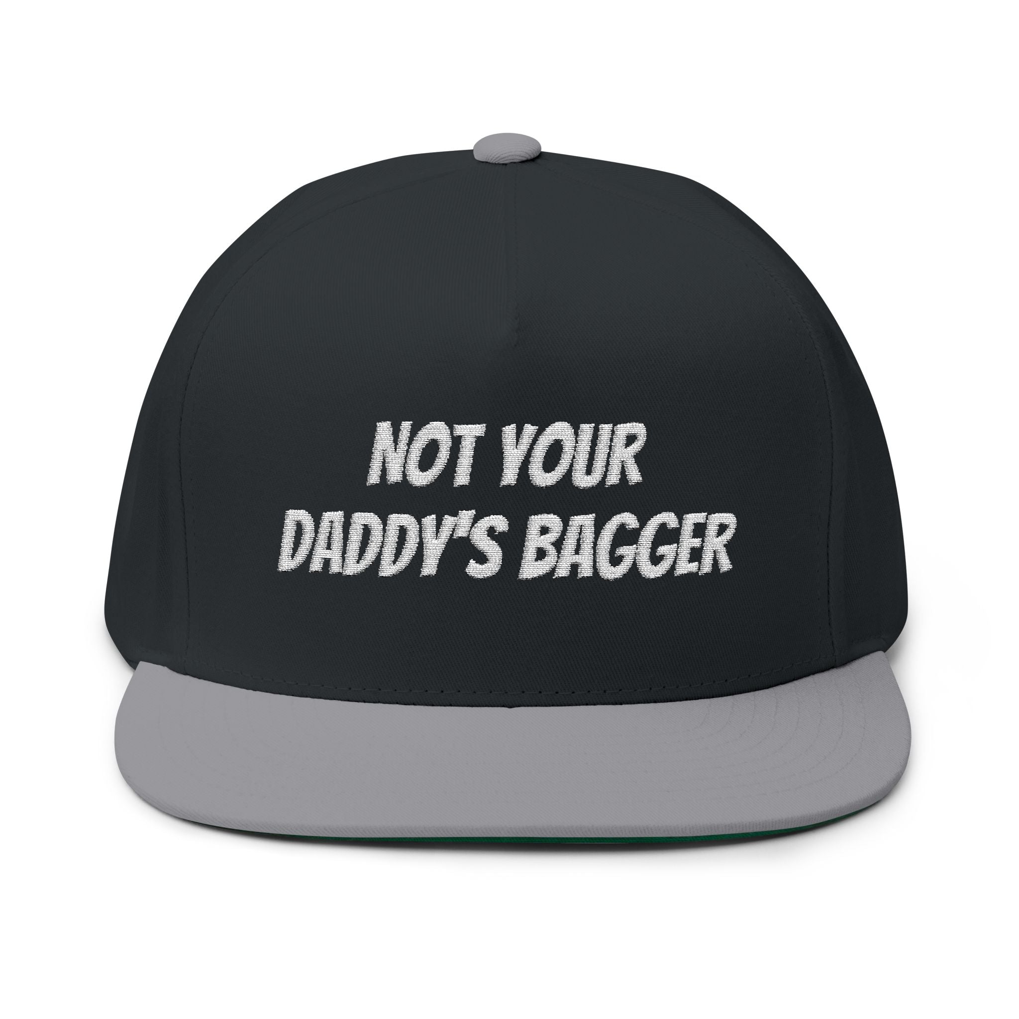 Flat Bill Cap — "Not Your Daddy's Bagger" Embroidered Snapback Hat