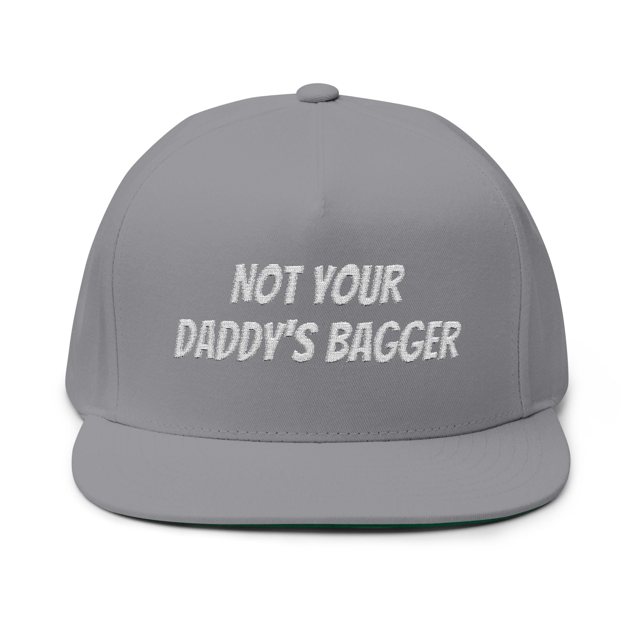 Flat Bill Cap — "Not Your Daddy's Bagger" Embroidered Snapback Hat