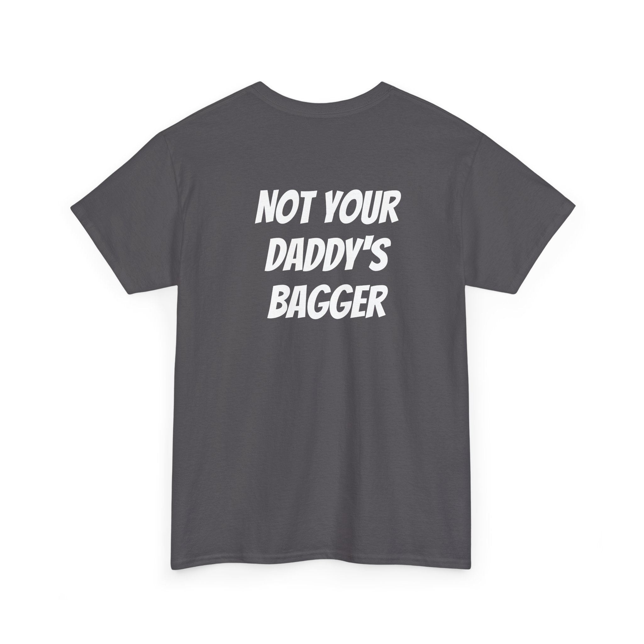 Graphic Tee — "Not Your Daddy’s Bagger" Motorcycle / Bagger Rider Shirt