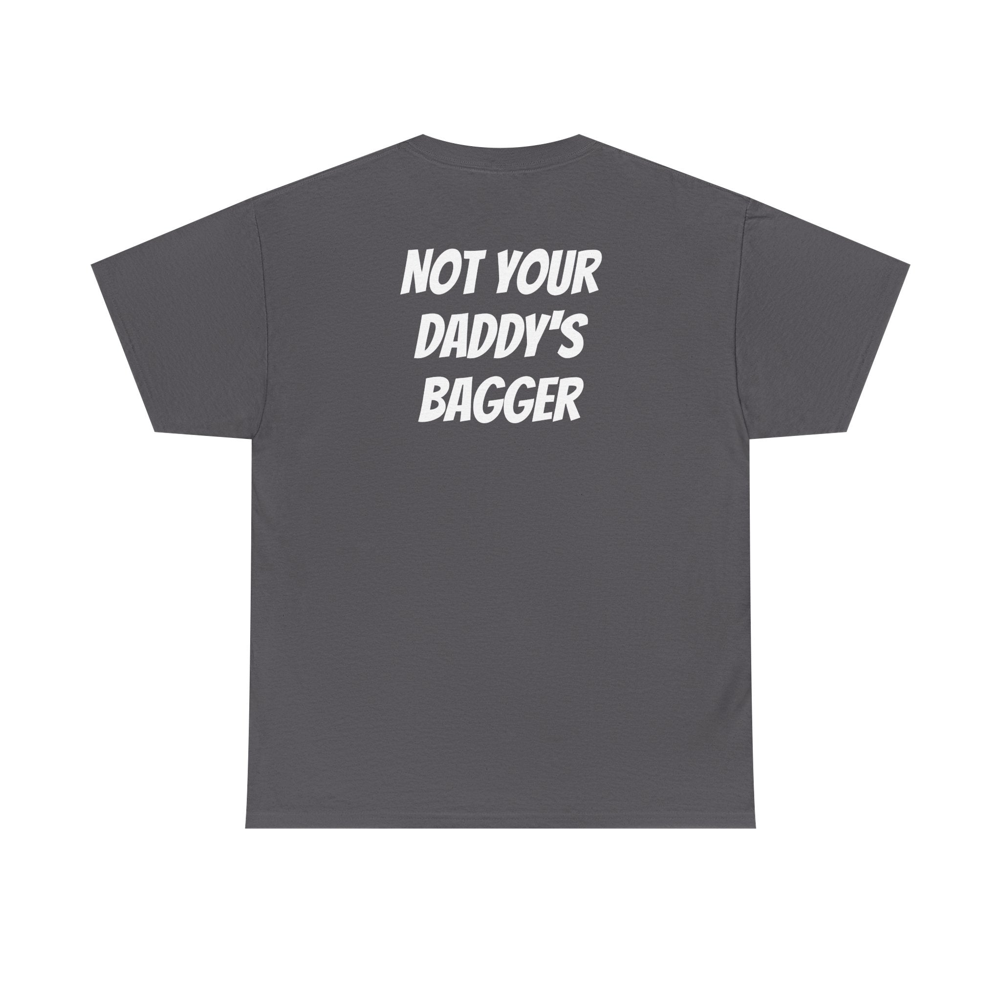 Graphic Tee — "Not Your Daddy’s Bagger" Motorcycle / Bagger Rider Shirt
